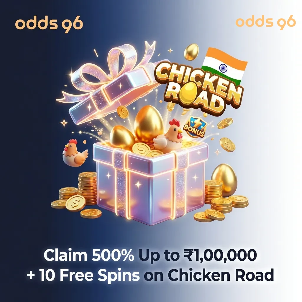 Odds96 casino welcome bonus: 500% up to ₹1,00,000 plus 10 free spins on Chicken Road for new players in India.